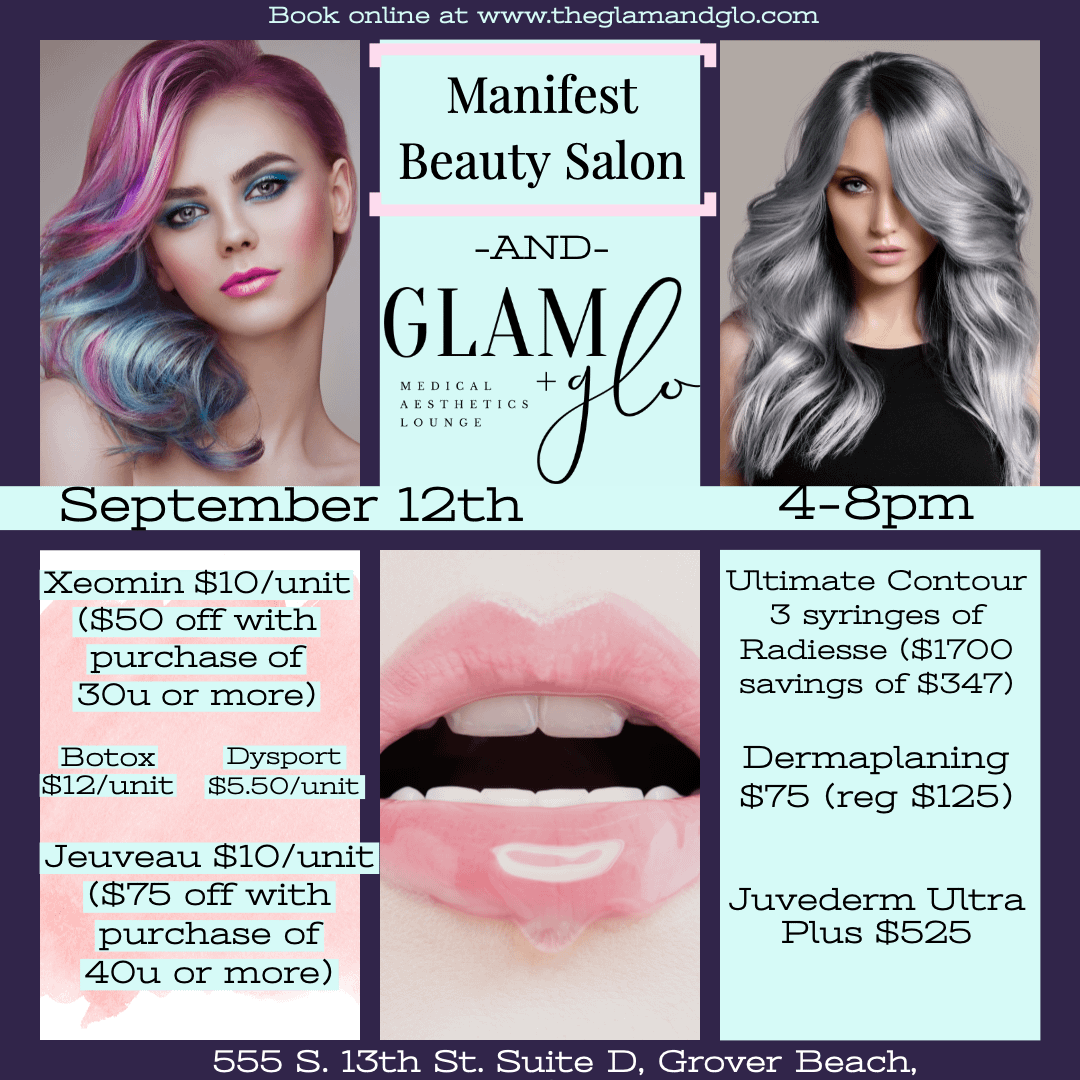 Manifest Beauty Salon & Glam + Glo Botox & Filler Party! 9/12/19 Glam